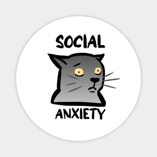 Cat with social anxiety Magnet